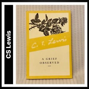 A Grief Observed, by CS Lewis
